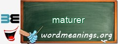 WordMeaning blackboard for maturer